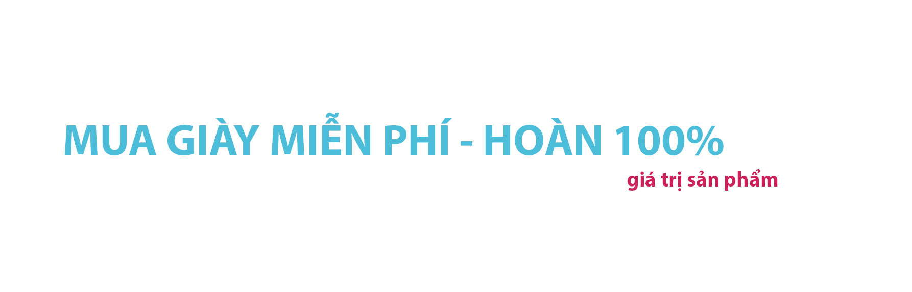 Chương trình hoàn tiền , mua giày miễn phí